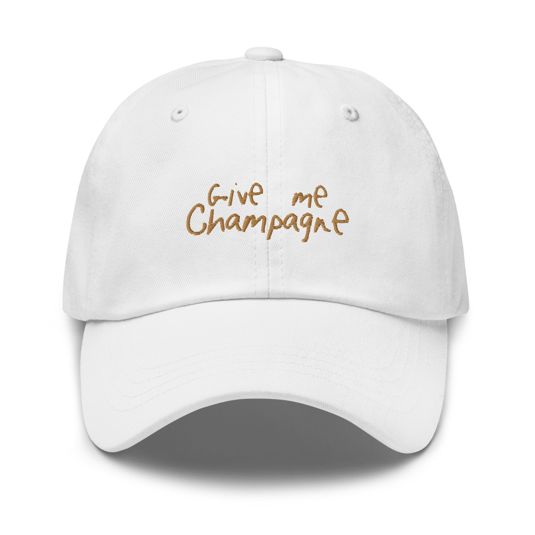 The Give Me Champagne Dad hat Cocktailored