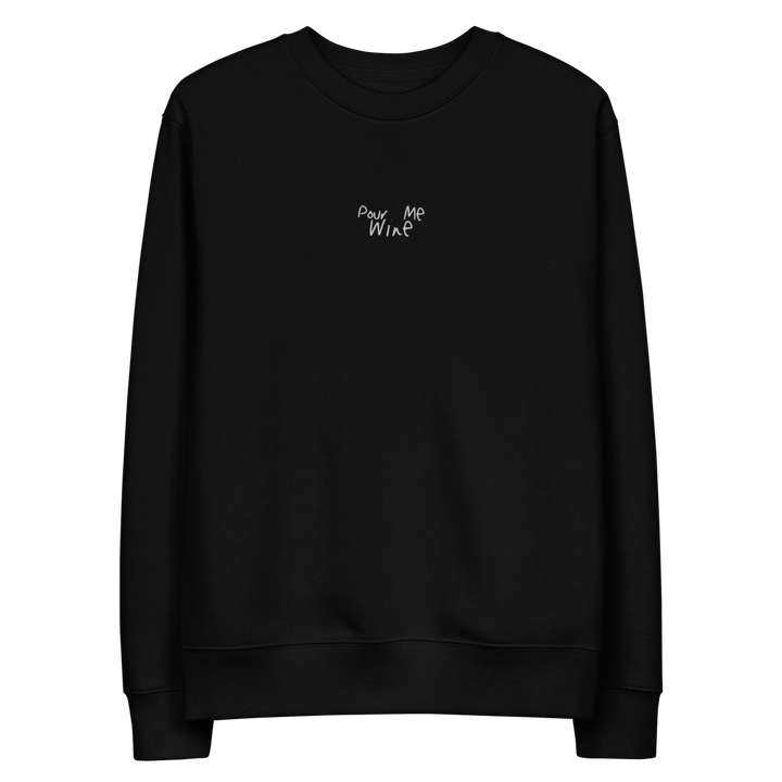 The Pour Me Wine Eco Sweatshirt - Black - Cocktailored