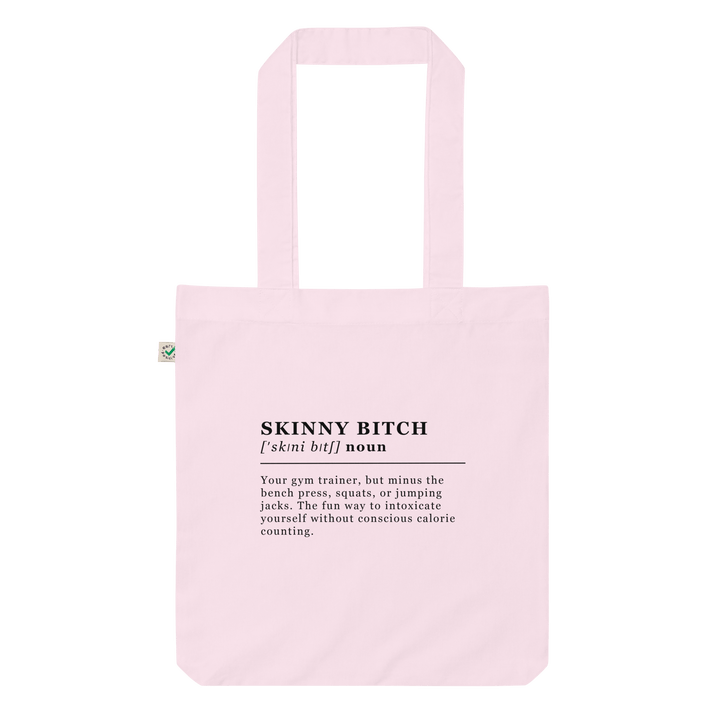 The Skinny Bitch Organic tote bag - Candy Pink - Cocktailored